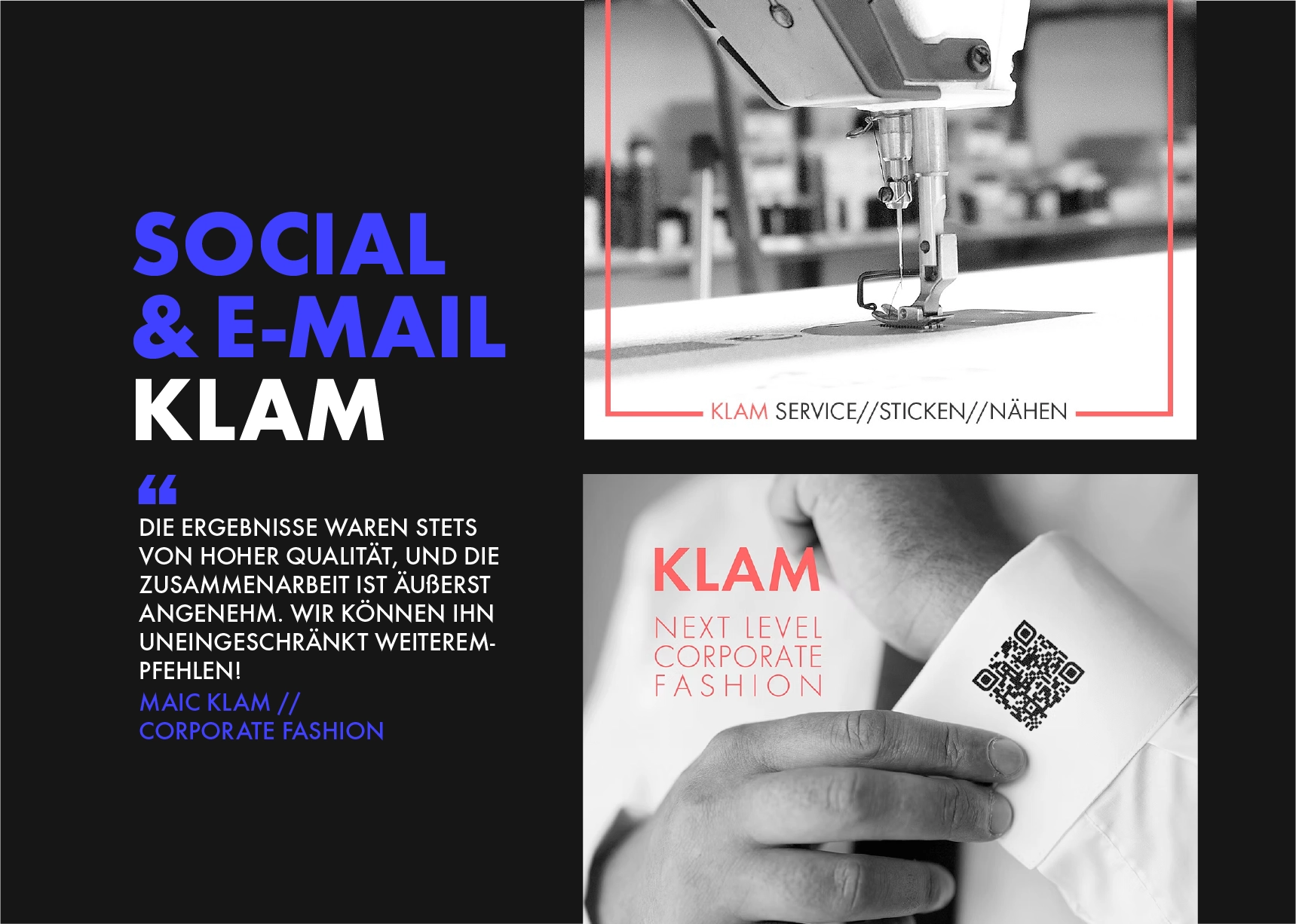 Wir sind vollkommen zufrieden mit der Arbeit. Sorgfältigkeit und sauberes Arbeiten gehören zu seinen größten Stärken. Die Ergebnisse waren stets von hoher Qualität, und die Zusammenarbeit ist äußerst angenehm. Wir können ihn uneingeschränkt weiterempfehlen ! - Stickerei Klam